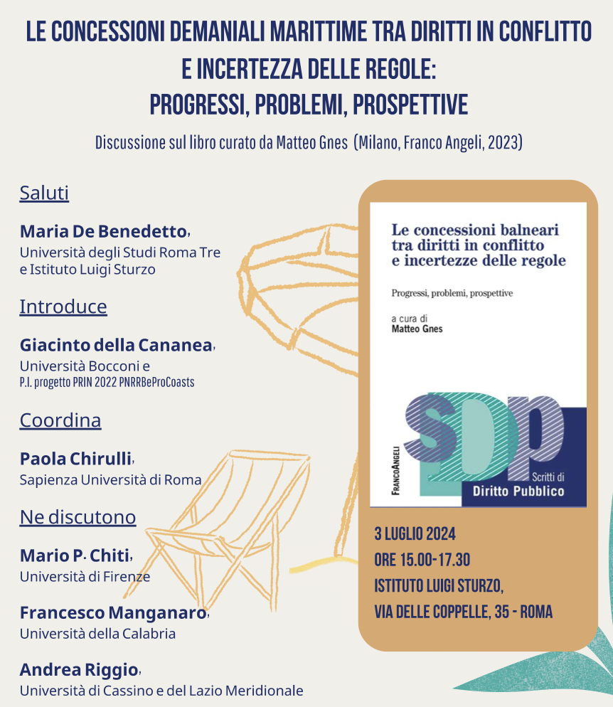 Le concessioni demaniali marittime tra diritti in conflitto e incertezza delle regole: progressi, problemi, prospettive